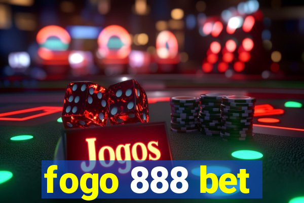 fogo 888 bet